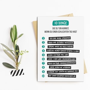 Postkarte 10 Dinge, die Du tun kannst "schlechter Tag" Postkarte Freundschaft Motivation