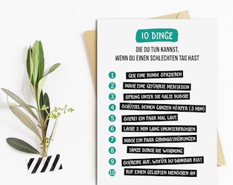 Postkarte 10 Dinge, die Du tun kannst "schlechter Tag" Postkarte Freundschaft Motivation