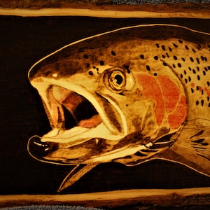 Trout wood burning