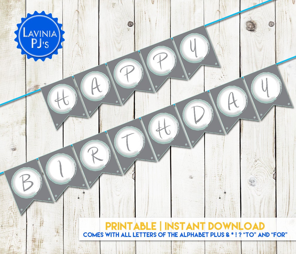 Printable Letters for DIY Custom Banner (gray, white, teal)