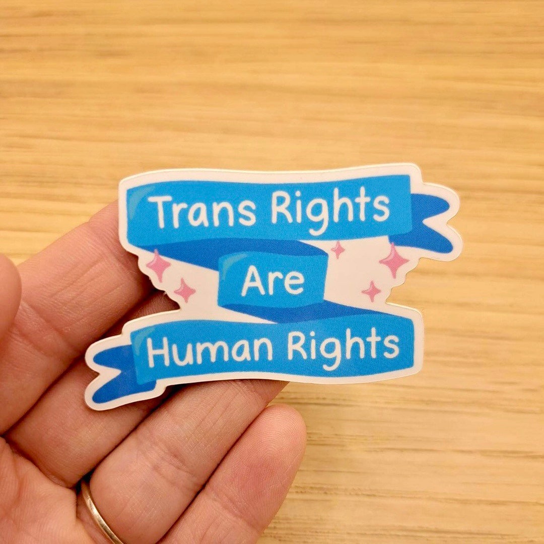 Trans Rights Are Human Rights Sticker - Etsy