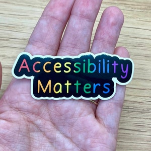Accessibility Matters Sticker