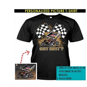 Funny Sprint Car Racing Dirt Track Race Personalized Photo T-shirt, Unique Gift For Dirt Track Racer, Cool Dirt Track Racing Gifts  (Dir4)