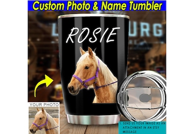 Horse Owners Pony Lovers Gift Horse Personalized Photo and Name Tumbler, Barrel Racing Gifts, Equestrian Gifts (photo&name)