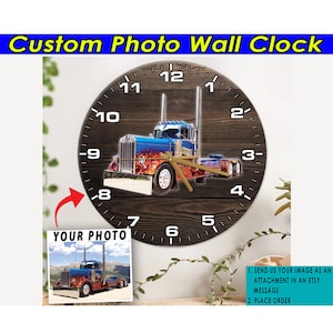 Unique Gift For Trucker Big Truck Personalized Wooden Wall Clock, Big Rig, Trucker Dad Birthday Gifts, 18 Wheeler Gift, Semi Truck Decor