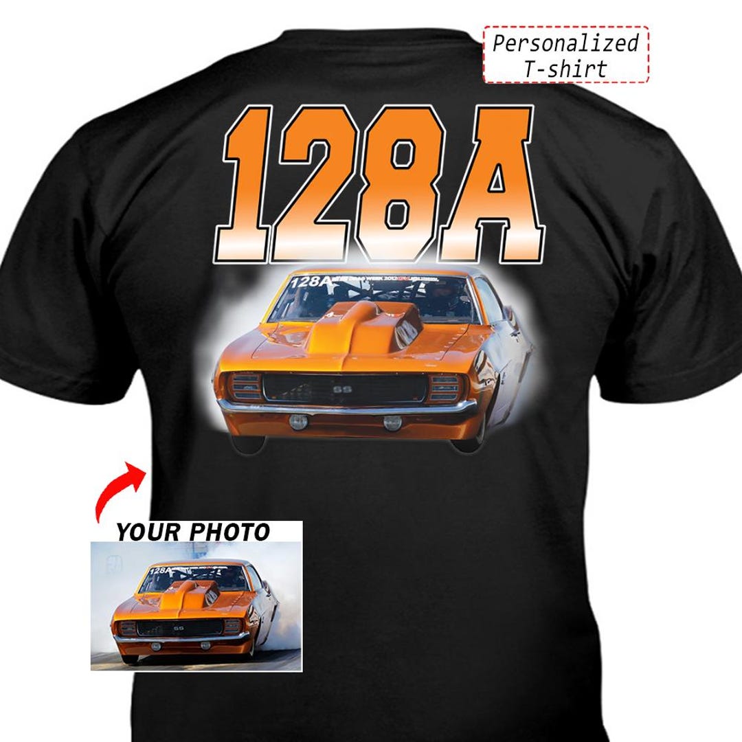 Drag Racing Racer Gift Personalized Photo & Number T-shirt, Custom Pro ...
