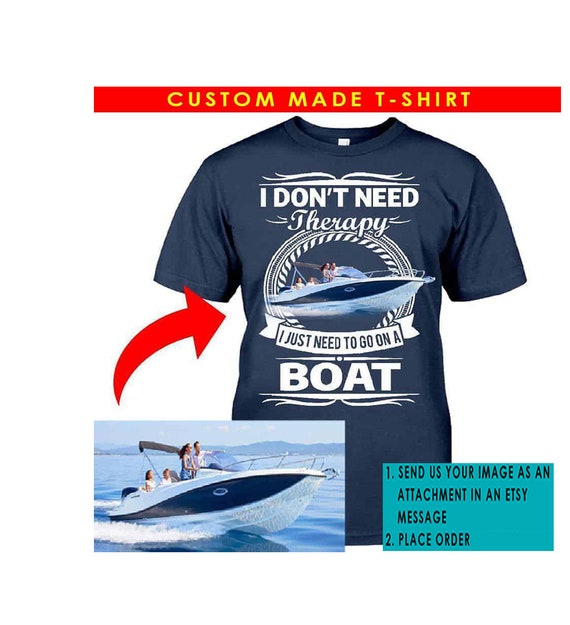 Funny Boating Gift Boat Personalized T-shirt, Gifts for Boaters