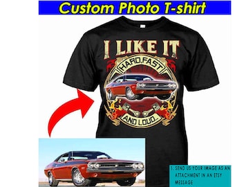 Cool Hot Rod Muscle Car Personalized Photo T-shirt, Unique Gifts For Car Guys, Custom Car, Funny Car Tshirt (CA19)