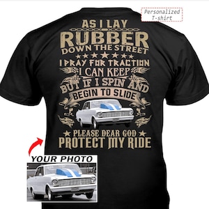 Drag Racer Prayer Personalized T-shirt For Drag Racing Driver, Pray For Traction and Safety, Pro Stock Dragster Racer (on the back) (BK538)