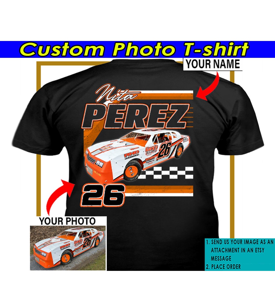Street Stock Late Model Sprint Car Dirt Track Racing Personalized Photo & Name T-shirt, Gift For Racers, Racing Team (On the Back) (BK395)