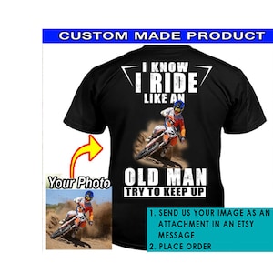Funny Motocross Motorcycle Personalized T-shirt, MX Rider Dad, Motocross Enthusiasts, Unique Gift For Biker Dad/Grandpa (On The Back)(BK153)