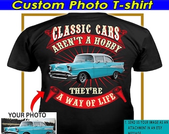 Funny Classic Vintage Car Personalized Photo T-shirt, Unique Gift For Classic Car Lovers, Muscle Car, Hot Rod Gift (On the Back) (HOT20-CAR)