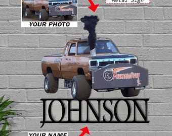 Truck Pull Pulling Personalized Photo and Name Cut Metal Sign, Unique Gift For Truck Pullers, Custom Stock Diesel Trucks Wall Decor (Phona)