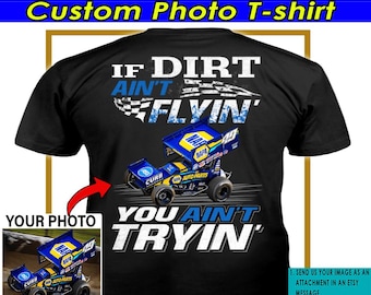 Sprint Car Racing Dirt Track Race Personalized Photo T-shirt, Unique Cool Sprint Car Racer Gift, Custom Sprint Car Tee (on the back) (BK468)