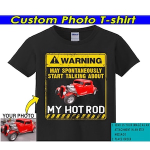 Funny Hot Rod Personalized T-shirt, Street Rod Rat Rod Classic Vintage Muscle Car Gifts, Custom Car Tshirt (BK512)