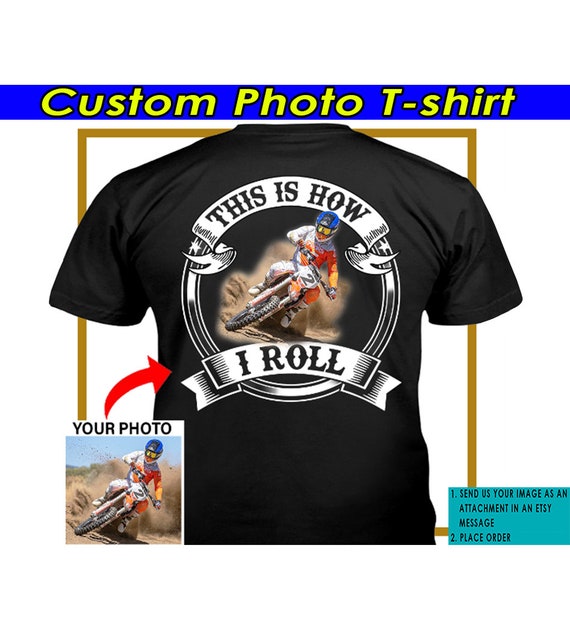 This Is How I Roll Motocross Motorcycle T Shirt This Is How I Roll Motocross Motorcycle T Shirt