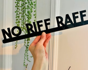 NO RIFF RAFF Acryl-Türtopper: Modernes Büro Wandschild