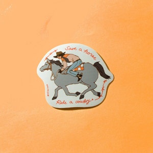 Ride a Cowboy Sticker