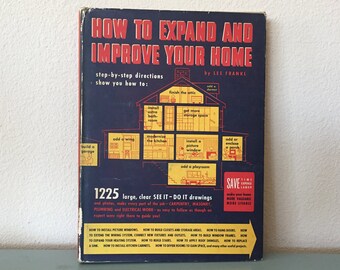 Home Improvement Guide - 1951 First Edition