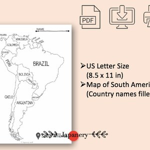 May include: A black and white outline map of South America with country names filled in. The map is on a white background and is 8.5 inches by 11 inches.