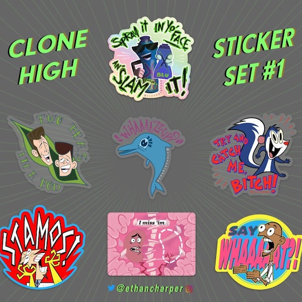 Clone High stickers!