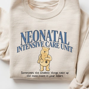 NICU Nurse Sweatshirt Neonatal Intensive Care Unit Sweater Baby Nurse Crewneck Classic Winnie the Pooh Sweatshirt Nurse Gift for NICU