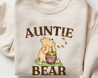 New Aunt Sweatshirt Winnie the Pooh Aunt Crewneck Godmother Proposal Gift Baby Announcement Sweater Aunt to Be Sweatshirt Auntie Bear Gift