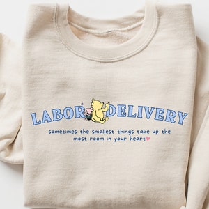 Labor and Delivery Nurse Sweatshirt Classic Winnie The Pooh Sweatshirt Labor and Delivery Nurse Gift Retro Pooh Bear Gift for L&D Nurse