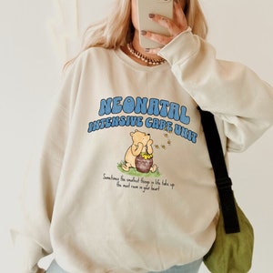 NICU Nurse Sweatshirt Neonatal Nurse Sweatshirt Classic Winnie the Pooh Sweatshirt Gift for Nurse Neonatal Intensive Care Unit Crewneck