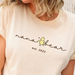 Nana Bear Winnie the Pooh Shirt Nana Bear Shirt Nana Shirt Gift Nana Bear T-Shirt  Family Bear Tee Mothers Day Gift Nana Life Shirt