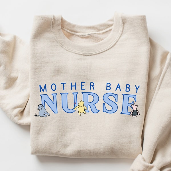 Mother Baby Nurse Sweatshirt Mother Baby Nurse Classic Winnie the Pooh Sweatshirt Sweatshirt Mother Baby Nurse Gift Classic Pooh Bear Gift
