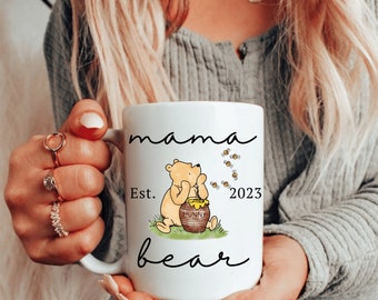 Custom Mama Bear Mug Winnie Pooh Coffee Mug New Mama Gift for Mom Custom Gift Mama Custom Mug for Mom Pooh Bear Baby Shower Gift Mama Est