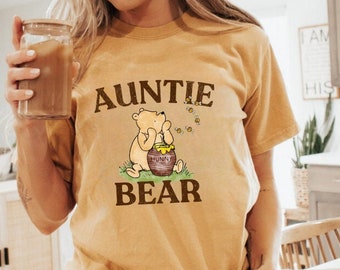 Winnie the Pooh Aunt Shirt Winnie the Pooh Auntie Shirt Godmother Proposal Gift Baby Announcement Tshirt Comfort Colors Tee Aunt to Be Gift