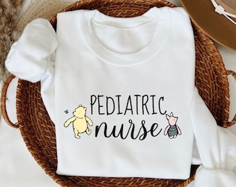 Pediatric Nurse Practitioner Sweatshirt Winnie the Pooh Sweatshirt Pediatric Nurse Sweatshirt Peds Nurse Sweatshirt Pediatric Nurse Gift