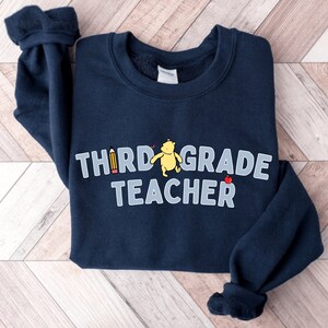 Sweat-shirt de professeur de troisième année Sweat-shirt Winnie l&#39;ourson Cadeau de professeur de troisième année Cadeau d&#39;appréciation de professeur d&#39;équipe de troisième année
