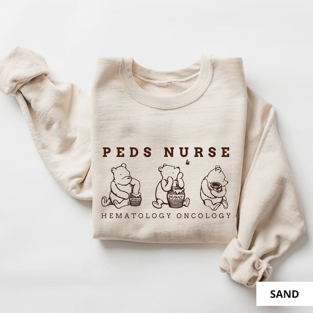 PEDS Nurse Hematology Oncology Winnie the Pooh Sweatshirt - Etsy