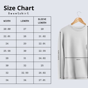 May include: Size chart for a sweatshirt with measurements in inches for width, length, and sleeve length. Sizes range from S to 5XL.