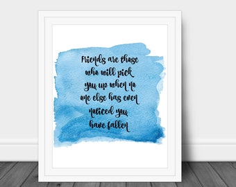 Friendship Quote Print, Blue Watercolor Art (Digital Download)