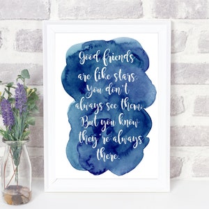 Freundschaft Zitat, Gute Freunde sind wie Sterne, Freund Print, Wandkunst