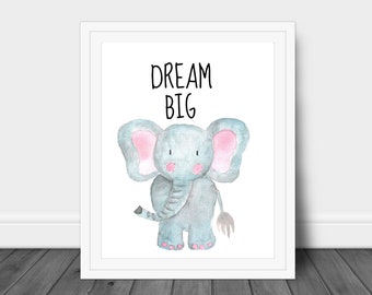 Elephant Nursery Print | Dream Big Watercolor Art (Digital Download)