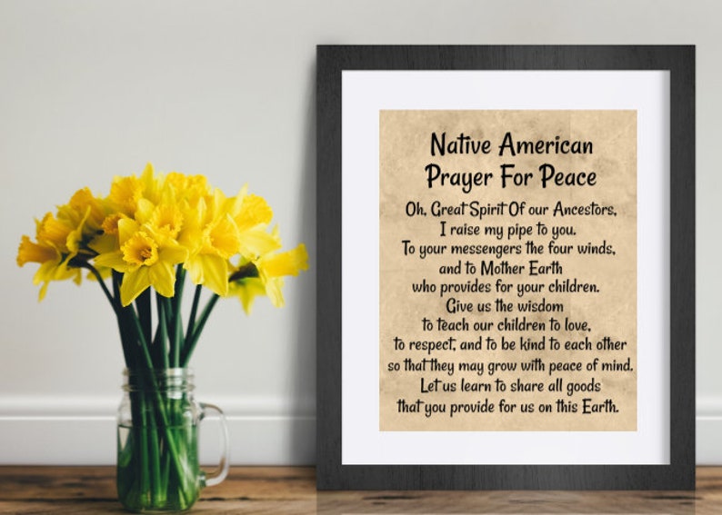 Native American Prayer For Peace Oh Great Spirit Of Our | Etsy