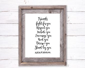 Friendship Quote Printable, Friends Fight For You (Digital Download)