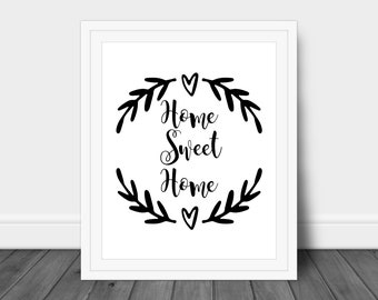 Home Sweet Home Printable, Farmhouse Style Sign (Digital Download)