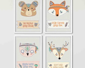 Woodland animal tribal nursery art print quotes - Be brave little bear, grow wise little owl, stay clever little fox, run free little deer