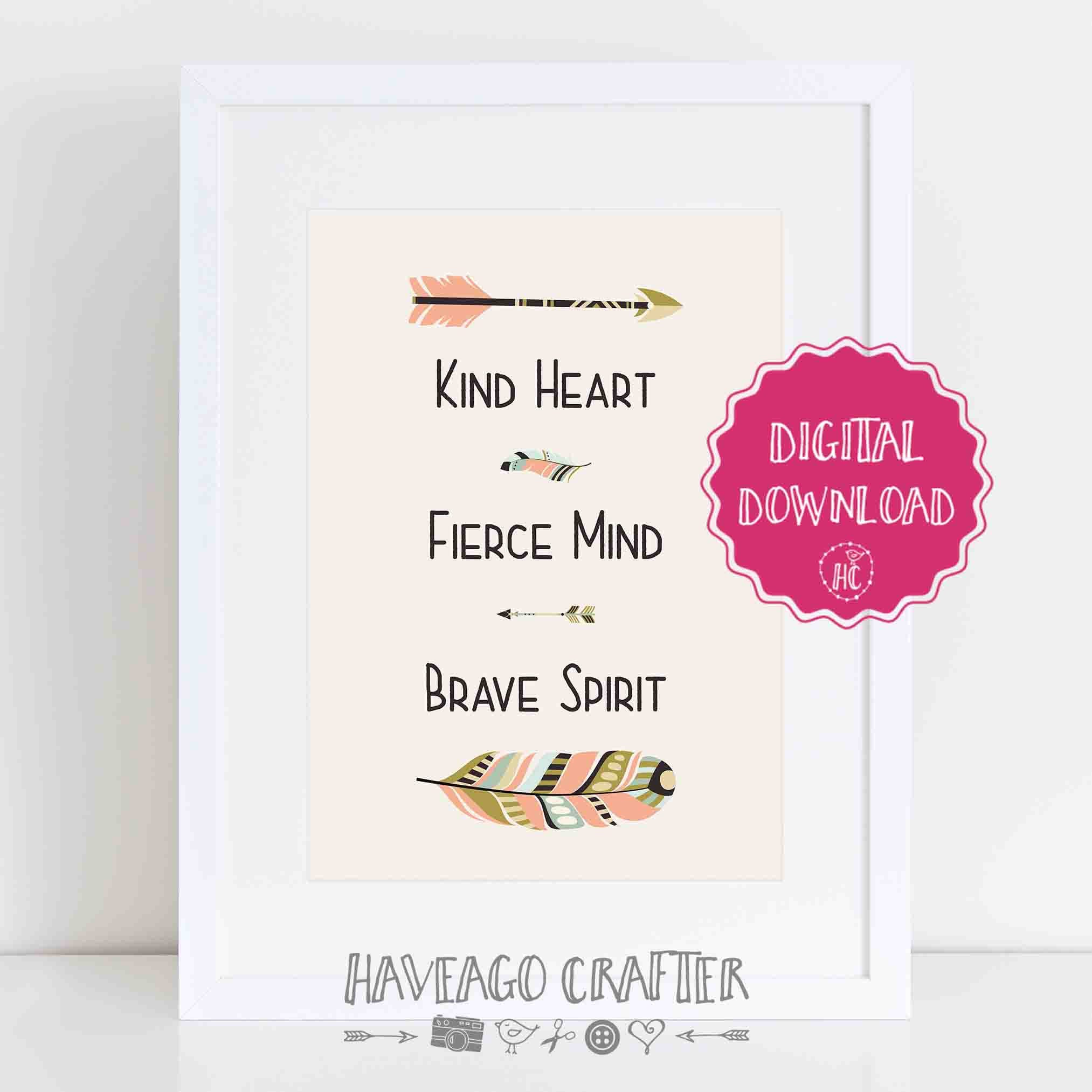 Kind Heart Fierce Mind Brave Spirit | Art Board Print