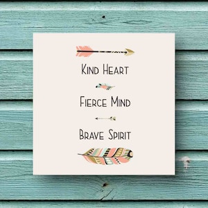 Kind heart, fierce mind, brave spirit, tribal printed inspirational art quote greetings card image 3