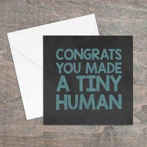 Felicidades por haber hecho una pequeña tarjeta impresa humana.   Hola mundo, baby shower, recién llegado, tarjeta de felicitación, tarjeta de felicitación