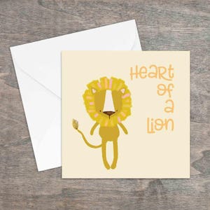 Heart of a lion quote illustration printed greetings card