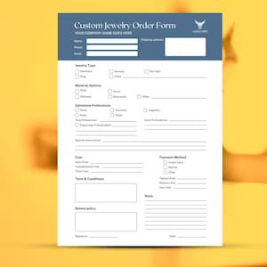 May include: A black and white custom jewelry order form with sections for jewelry type, material options, gemstone preferences, cost, payment method, terms and conditions, return policy, and signature. The form has a blue header with the text "Custom Jewelry Order Form" and "YOUR COMPANY NAME GOES HERE".