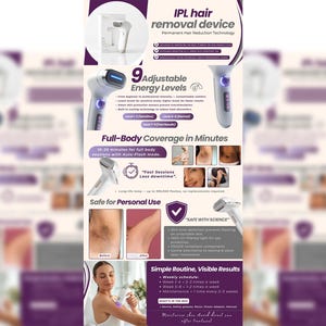 May include: An IPL hair removal device is shown in a promotional image. The device is white and purple, with a sleek design. The image highlights features like adjustable energy levels and full-body coverage in minutes. Text on the image promotes safe and visible results.